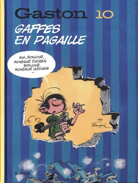 Gaston Tome 10 Gaffes en pagaille
