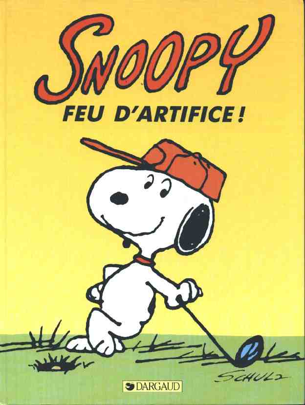 Snoopy Tome 16 Feu d'artifice !