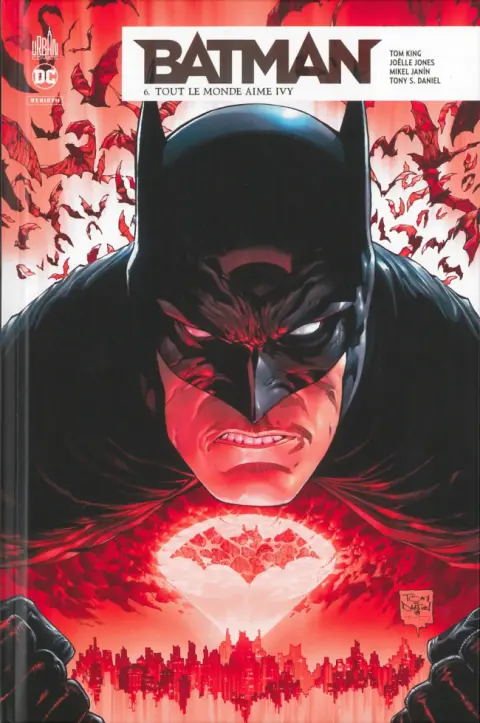 Batman Rebirth Tome 6 Tout le monde aime Ivy