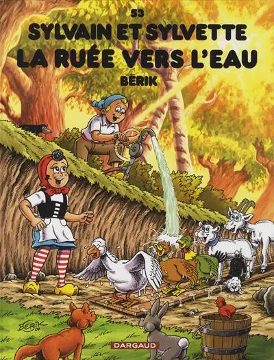 Sylvain et Sylvette Tome 53 La ruée vers l'eau