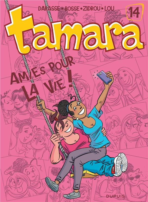 Couverture de l'album Tamara Tome 14 Amies pour la vie !