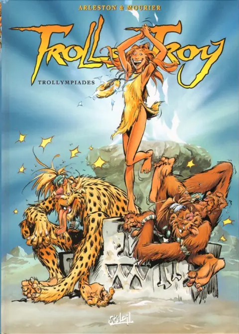 Trolls de Troy Tome 11 Trollympiades