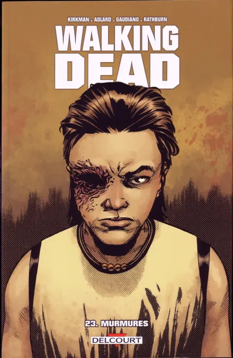 Walking Dead Tome 23 Murmures