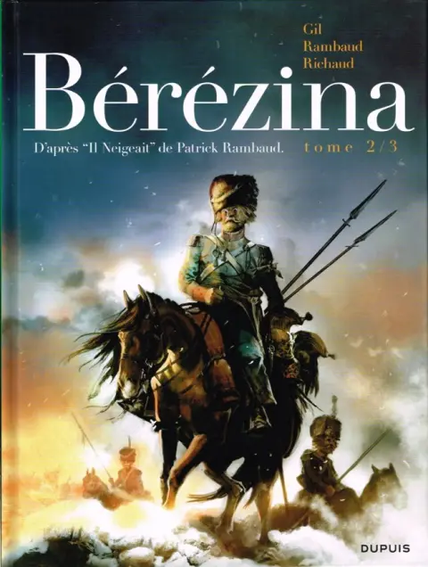 Bérézina Tome 2 Les cendres