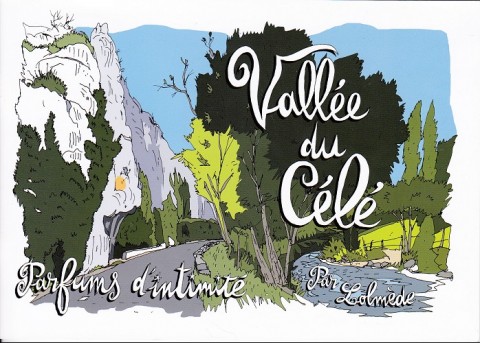 Couverture de l'album Vallée du Célé Parfums d'intimité