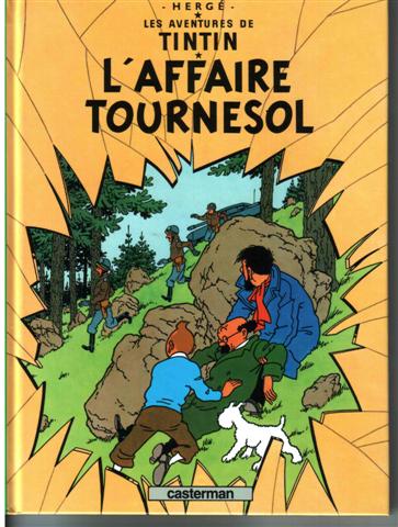 Tintin Tome 18 L'affaire tournesol