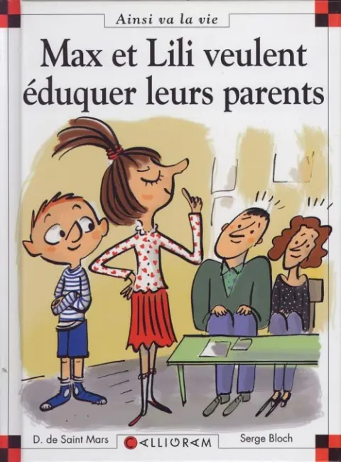Ainsi va la vie Tome 93 Max et Lili veulent éduquer leurs parents