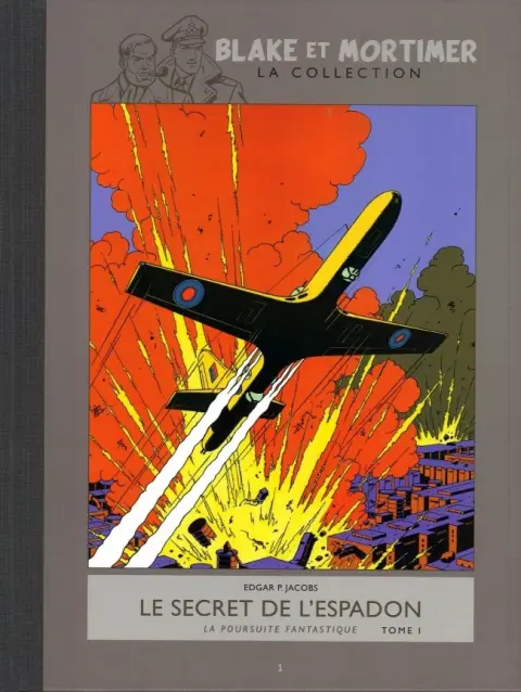 Blake et Mortimer La Collection Tome 1 Le Secret de l'Espadon - Tome I - La Poursuite fantastique