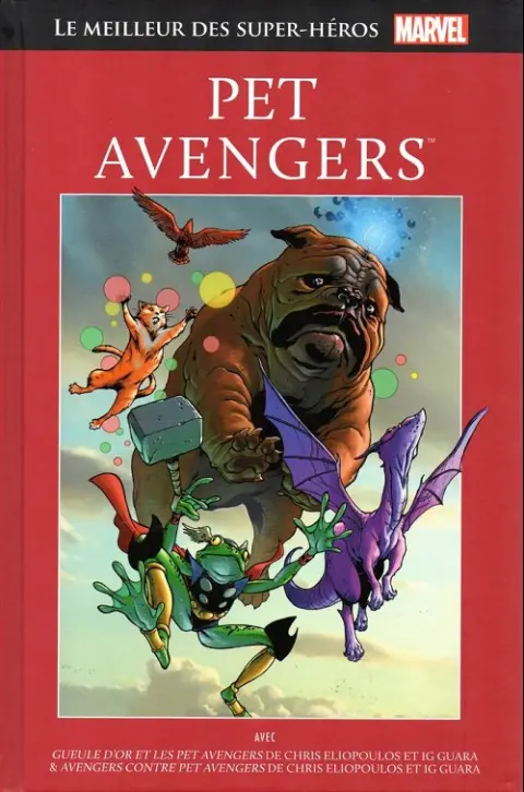 Le meilleur des Super-Héros Marvel Tome 70 Pet avengers
