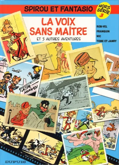 Spirou et Fantasio Hors-Série 3 La Voix sans maître (et 5 autres aventures)