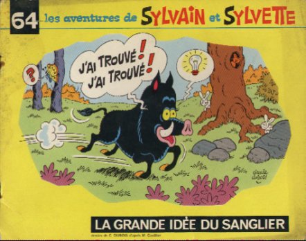 Couverture de l'album Sylvain et Sylvette Tome 64 La grande idée du sanglier