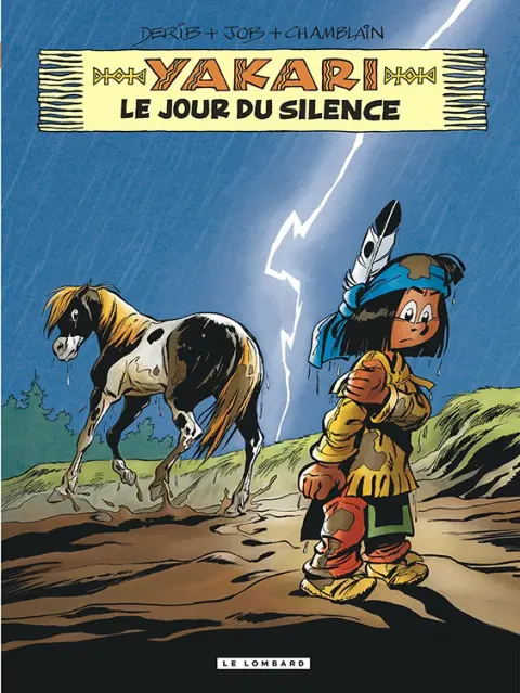 Yakari Tome 39 Le jour du silence