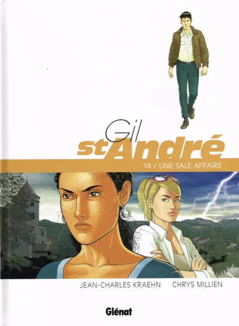 Gil St André Tome 14 Une sale affaire