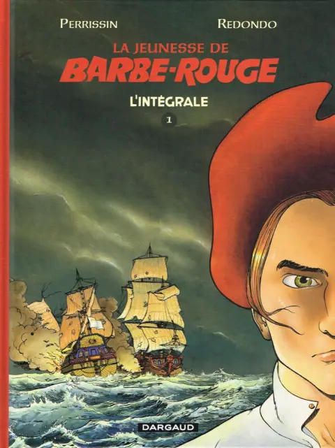 La Jeunesse de Barbe-Rouge L'intégrale