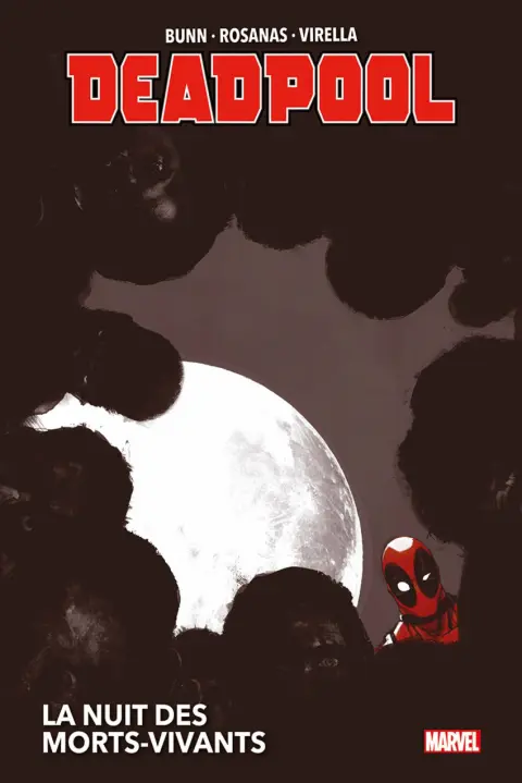 Deadpool La nuit des morts-vivants