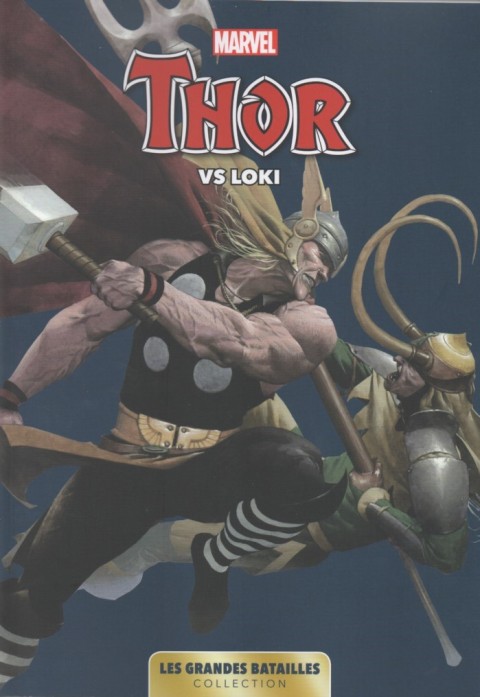 Marvel - Les Grandes Batailles Tome 8 Thor VS Loki