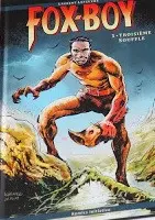 Couverture de l'album Fox-Boy Komics Initiative Tome 1 Troisième souffle