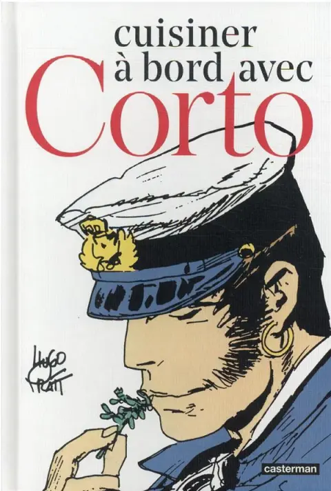Corto Maltese Cuisiner à bord avec Corto