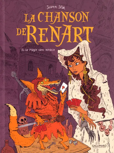 La chanson de Renart II La magie sans miracle