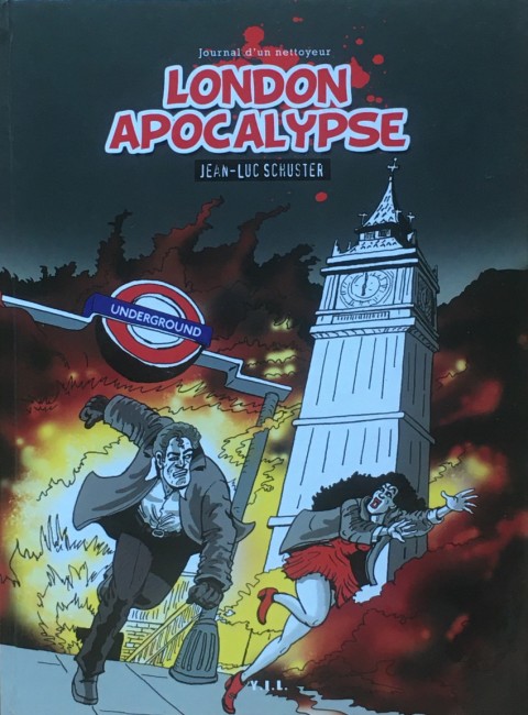 Nick Harter, journal d'un nettoyeur 2 London Apocalypse