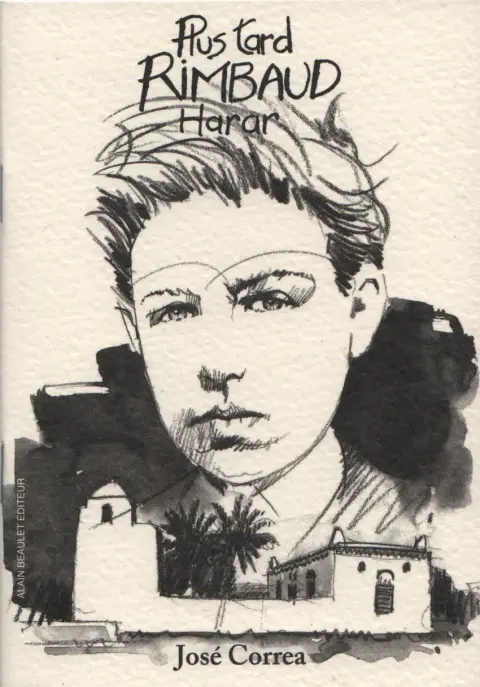 Correa, José Plus tard - Rimbaud - Harar
