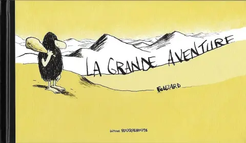 La grande aventure