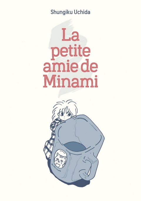 Couverture de l'album La Petite amie de Minami