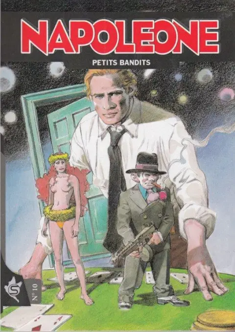 Napoleone N° 10 Petits Bandits