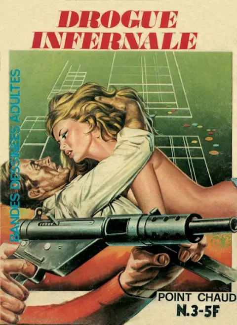 Point chaud N° 3 Drogue infernale