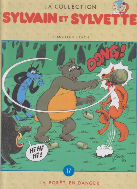 Sylvain et Sylvette Tome 17 La forêt en danger