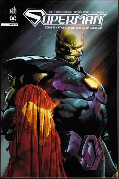 Superman Infinite Tome 4 Apocalypse sur le Warworld