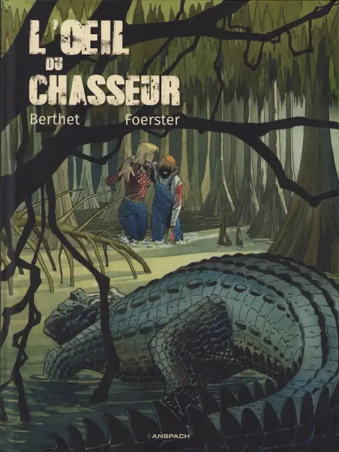 L'oeil du chasseur