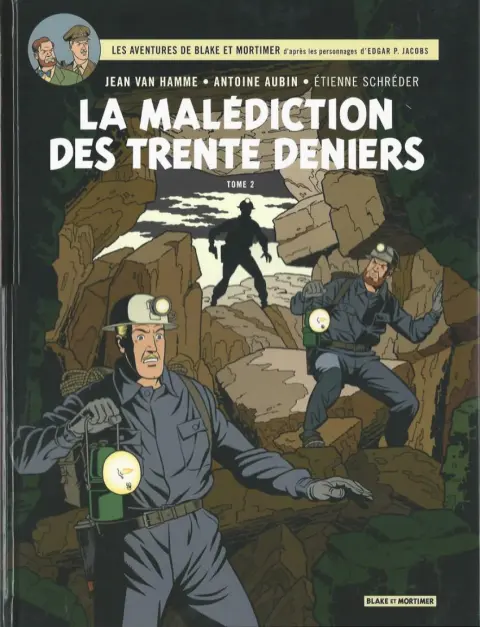 Couverture de l'album Blake et Mortimer Tome 20 La Malédiction des trente deniers - Tome 2