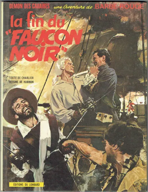 Couverture de l'album Barbe-Rouge Tome 9 La fin du Faucon Noir