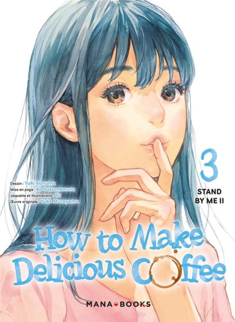 How to Make Delicious Coffee 3 Stand by me II