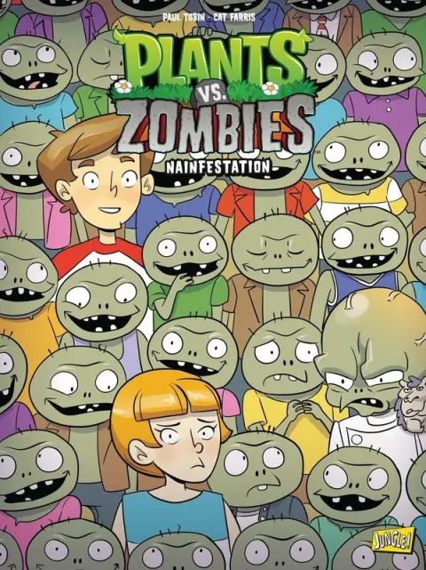 Plants vs. zombies Tome 21 Nainfestation