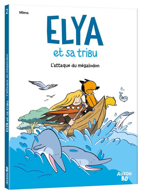 Elya et sa tribu 2 L'attaque du mégalodon