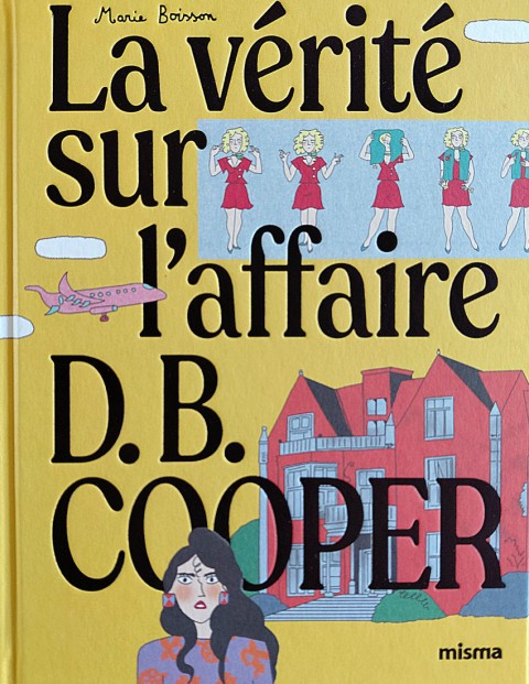 La vérité sur l'affaire D.B. Cooper