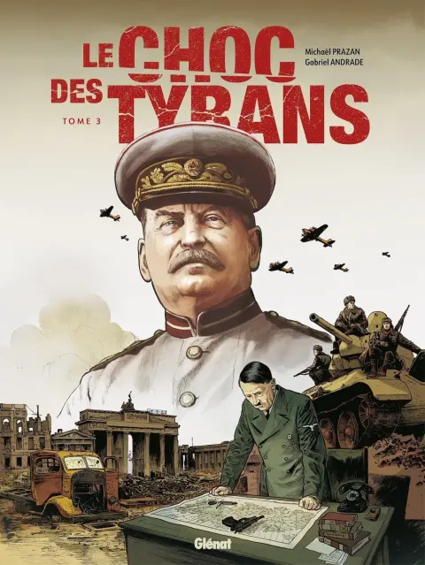 Le Choc des Tyrans Tome 3