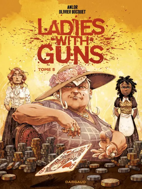 Ladies with guns Tome 5