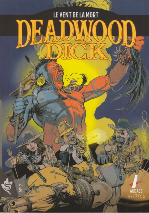 Deadwood Dick N° 7 Le Vent de la mort
