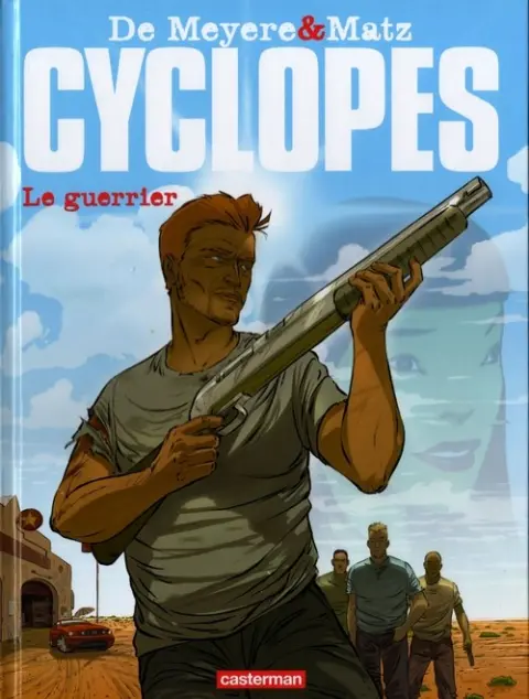 Cyclopes Tome 4 Le guerrier