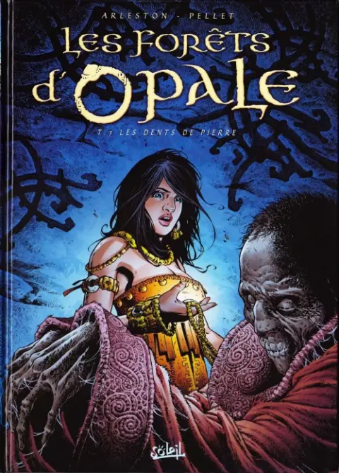 Les Forêts d'Opale Tome 7 Les dents de pierre
