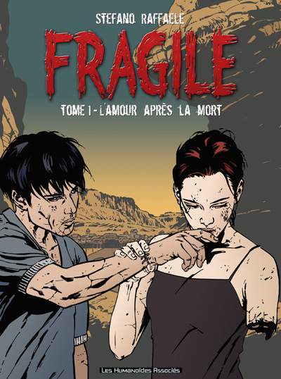 Couverture de l'album Fragile / Loving Dead Tome 1 L'amour après la mort