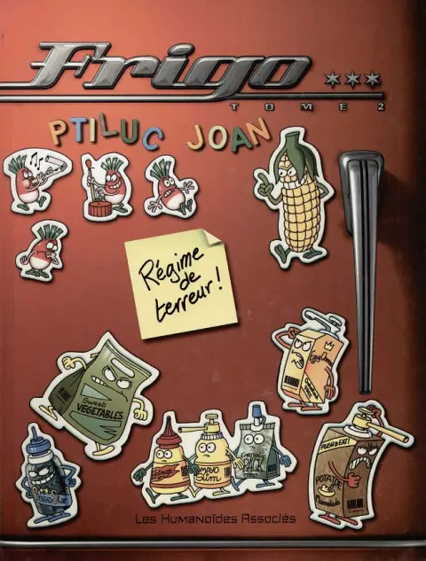 Couverture de l'album Frigo Tome 2 Régime de terreur !
