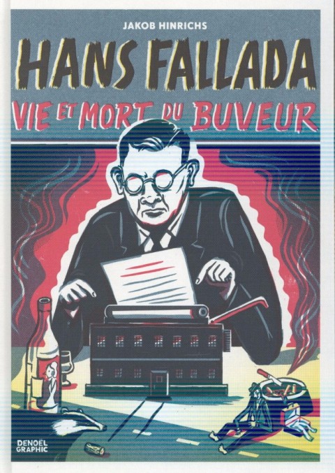 Couverture de l'album Hans Fallada, vie et mort du buveur
