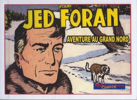Couverture de l'album Jed Foran Aventure au gand nord