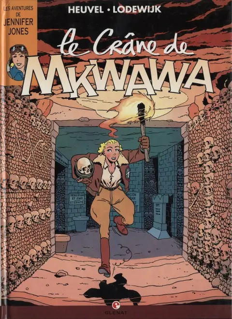 Jennifer Jones / January Jones Tome 2 Le crâne de Mkwawa