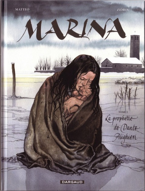 Couverture de l'album Marina Tome 2 La prophétie de Dante Alighieri