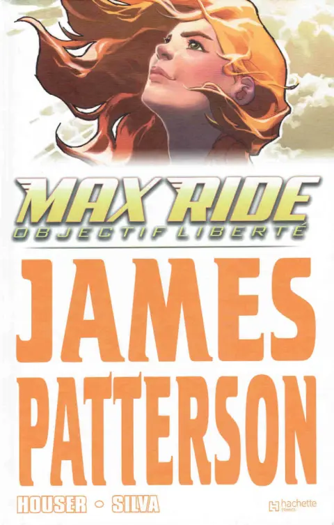 Max Ride 2 Objectif Liberté